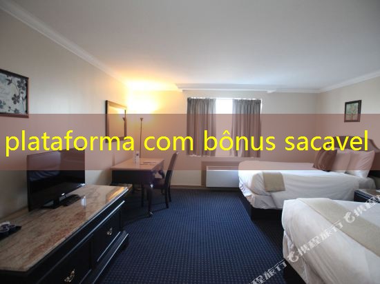 plataforma com bônus sacavel